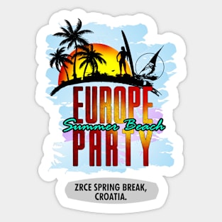 Zrce Spring Break, Croatia Sticker